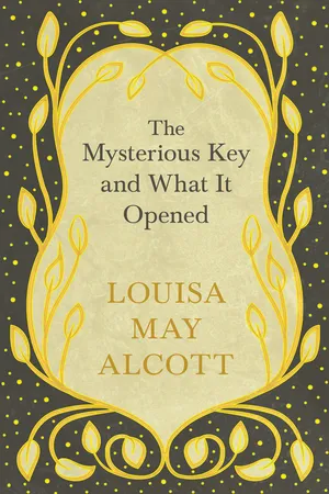 The Mysterious Key and What It Opened