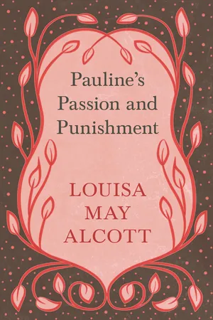 Pauline's Passion and Punishment