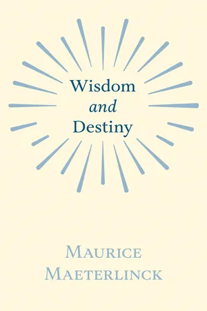 Wisdom and Destiny