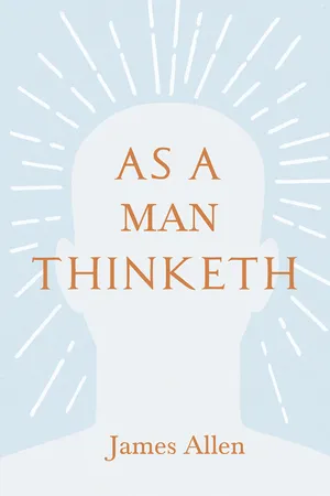As a Man Thinketh