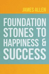 Foundation Stones to Happiness and Success_cover