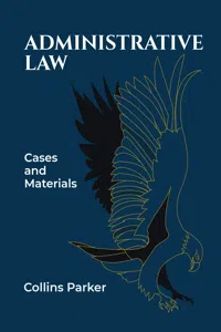 Administrative Law: Cases and Materials_cover