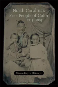 North Carolina's Free People of Color, 1715–1885_cover