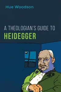 A Theologian's Guide to Heidegger_cover