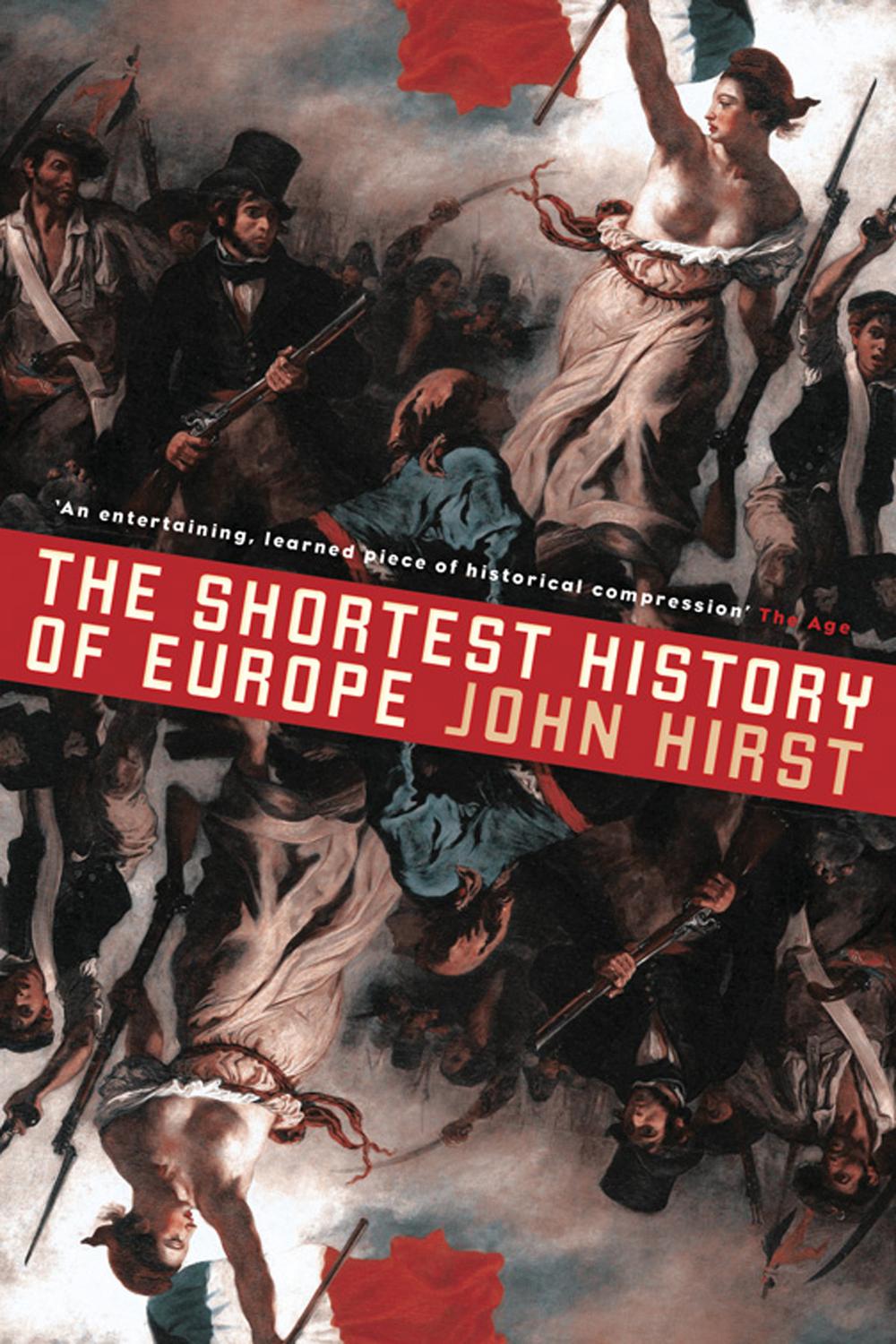 PDF] The Shortest History of Europe by John Hirst | 9781863955652