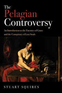 The Pelagian Controversy_cover