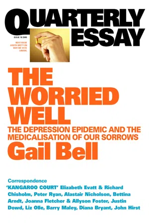 Quarterly Essay 18 Worried Well