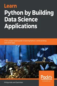 Learn Python by Building Data Science Applications_cover
