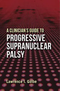 A Clinician's Guide to Progressive Supranuclear Palsy_cover