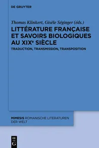 Littérature française et savoirs biologiques au XIXe siècle_cover