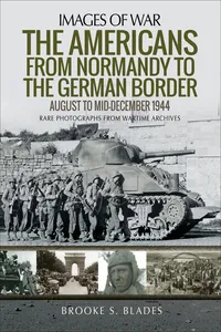 The Americans from Normandy to the German Border_cover