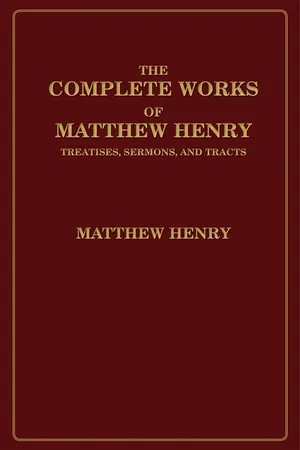 Complete Works of Matthew Henry