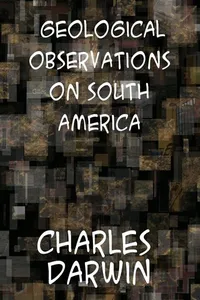 Geological Observations on South America_cover