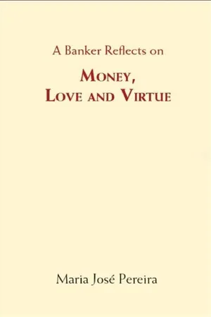 Money, Love & Virtue