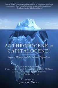 Anthropocene Or Capitalocene?_cover