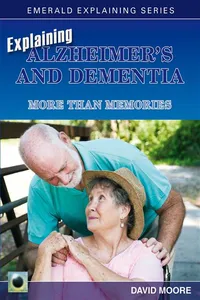 Explaining Alzheimer's And Dementia_cover