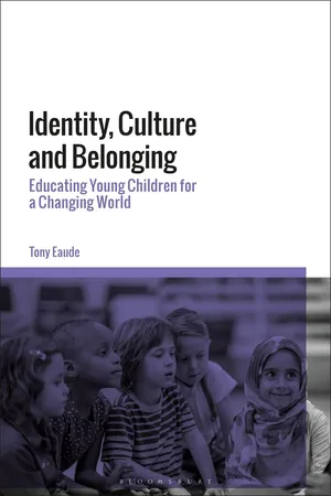 Identity, Culture and Belonging