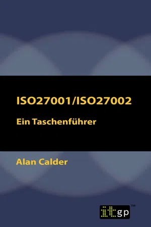 ISO27001/ISO27002: Ein Taschenführer