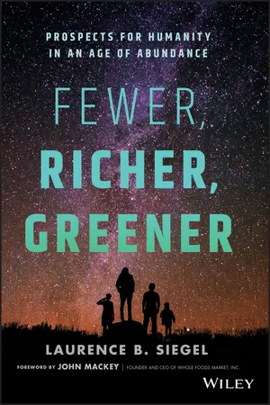 Fewer, Richer, Greener