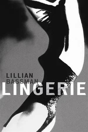 Lillian Bassman: Lingerie