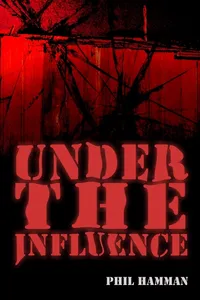 Under the Influence_cover