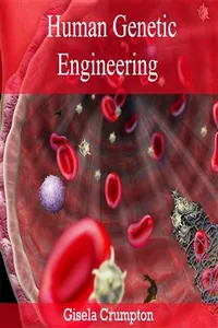 Human Genetic Engineering_cover