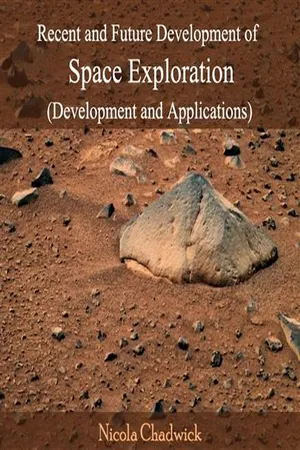 Recent and Future Development of Space Exploration (Development and Applications)