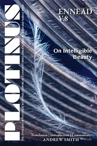 PLOTINUS EnneadV.8 On Intelligible Beauty_cover