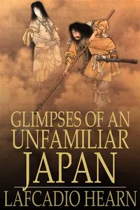 Glimpses of an Unfamiliar Japan_cover