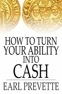 How To Turn Your Ability Into Cash_cover
