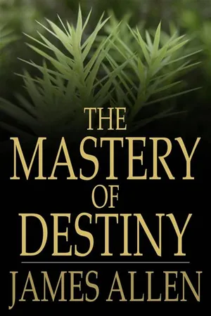 Mastery of Destiny