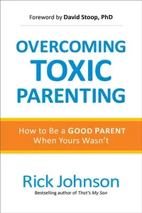 Overcoming Toxic Parenting_cover
