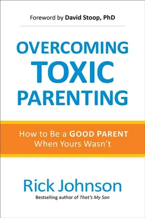 Overcoming Toxic Parenting