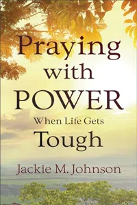 Praying with Power When Life Gets Tough_cover