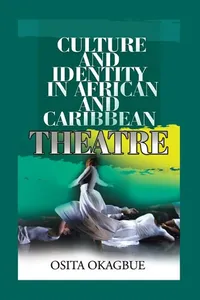 Culture and Identity in African and Caribbean Theatre_cover