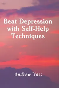 Beat Depression with Self-Help Techniques_cover