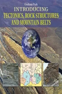 Introducing Tectonics, Rock Structures and Mountain Belts_cover