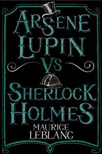 Arsene Lupin vs Sherlock Holmes_cover