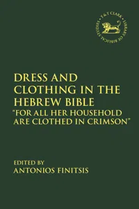 Dress and Clothing in the Hebrew Bible_cover