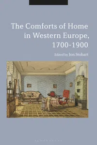 The Comforts of Home in Western Europe, 1700-1900_cover