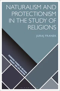 Naturalism and Protectionism in the Study of Religions_cover