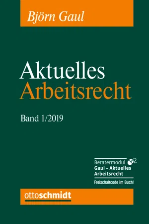 Aktuelles Arbeitsrecht, Band 1/2019