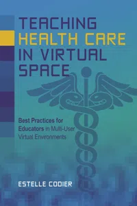 Teaching Health Care in Virtual Space_cover