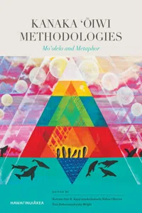 Kanaka 'Ōiwi Methodologies_cover