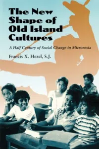 The New Shape of Old Island Cultures_cover