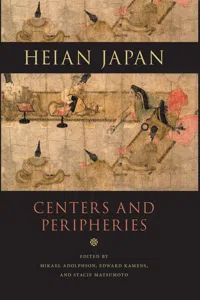 Heian Japan, Centers and Peripheries_cover