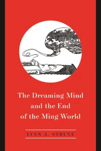 The Dreaming Mind and the End of the Ming World_cover