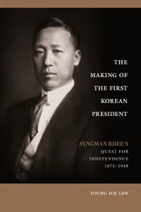 The Making of the First Korean President_cover