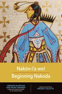 Nakón-I'a wo!: Beginning Nakoda_cover