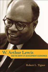 W. Arthur Lewis and the Birth of Development Economics_cover